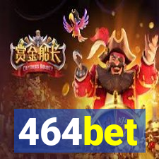 464bet