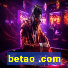 betao .com