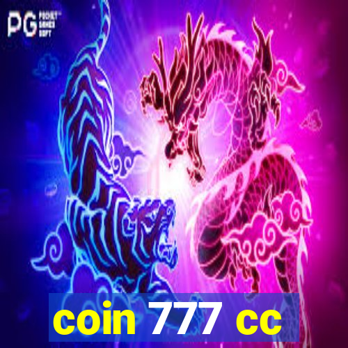 coin 777 cc