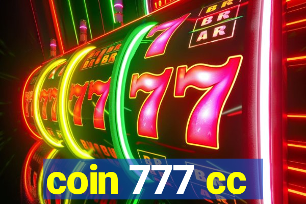 coin 777 cc