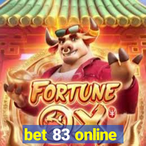 bet 83 online