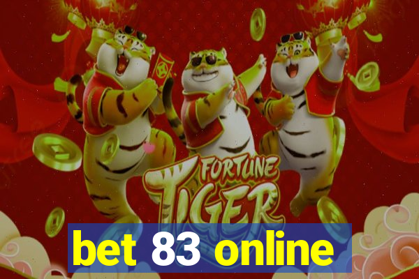 bet 83 online