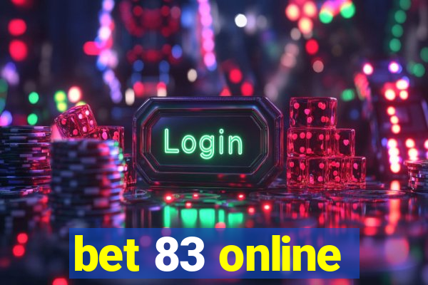 bet 83 online