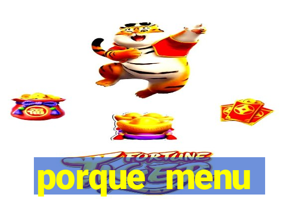 porque menu selvagem acabou