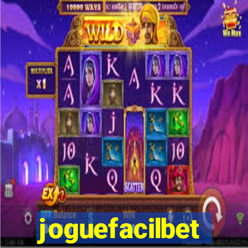 joguefacilbet