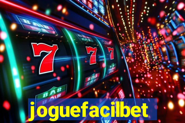 joguefacilbet