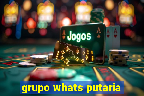 grupo whats putaria