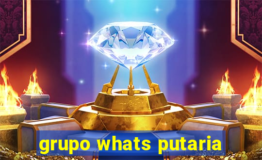 grupo whats putaria