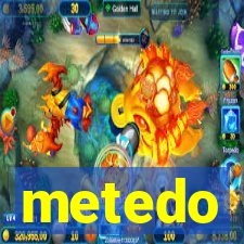 metedo