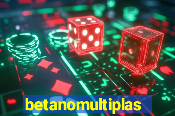 betanomultiplas