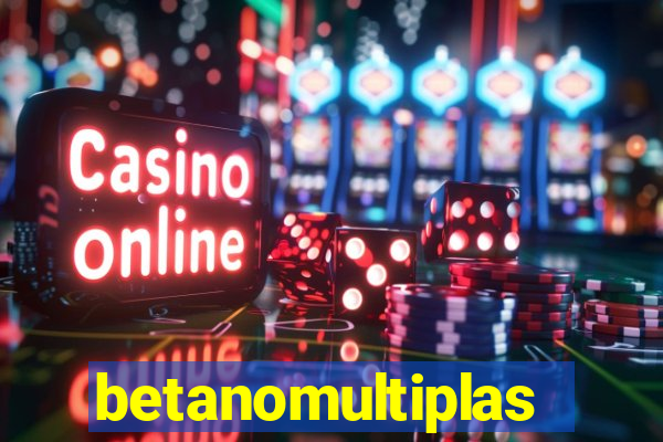 betanomultiplas