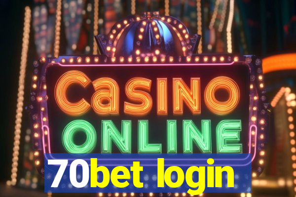 70bet login