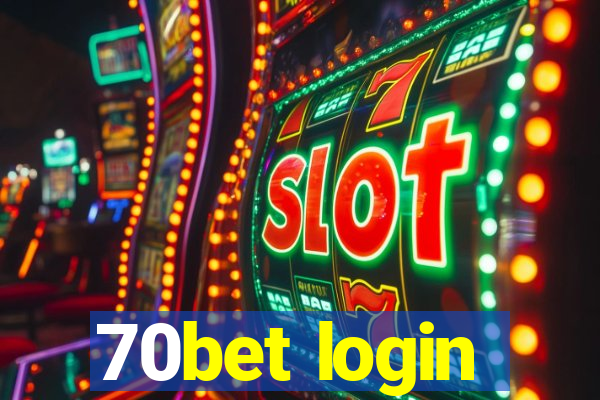 70bet login