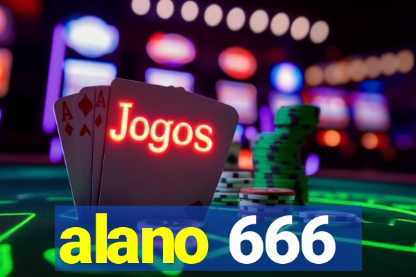 alano 666