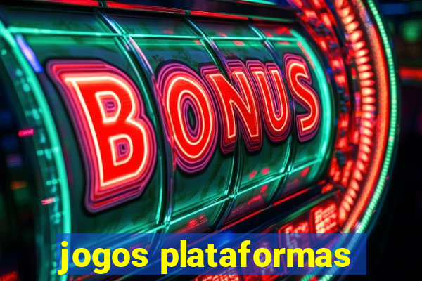 jogos plataformas