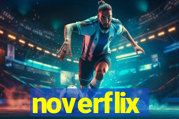 noverflix