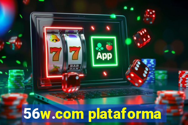 56w.com plataforma