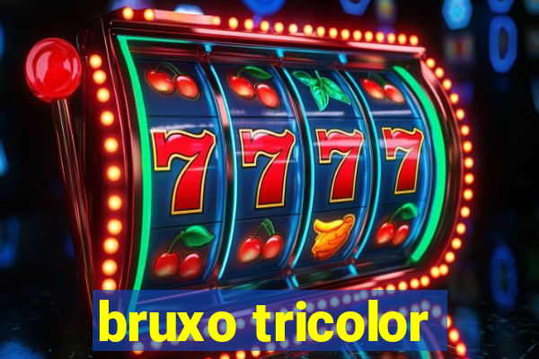 bruxo tricolor