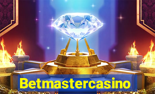 Betmastercasino