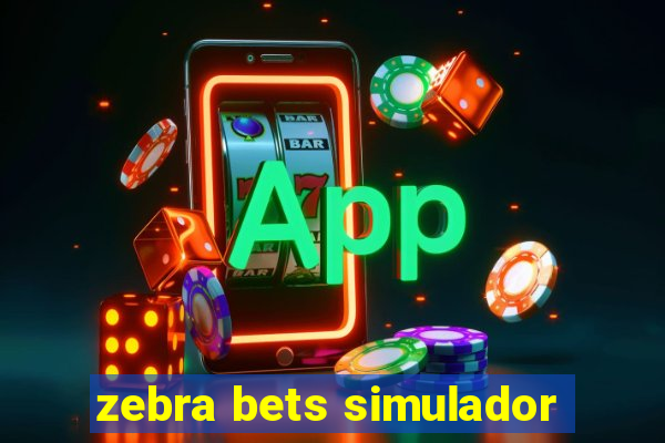 zebra bets simulador