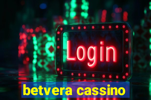 betvera cassino