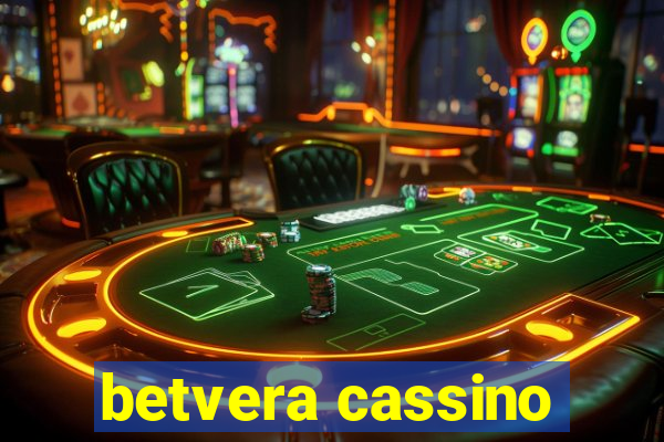 betvera cassino