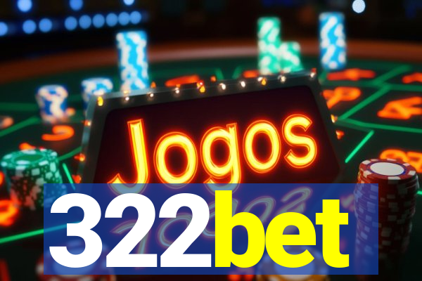 322bet