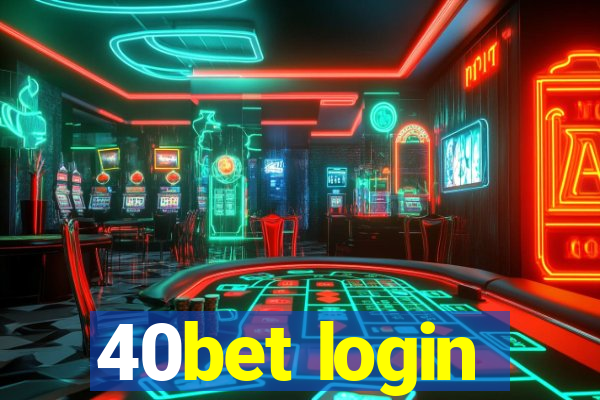 40bet login