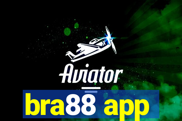 bra88 app