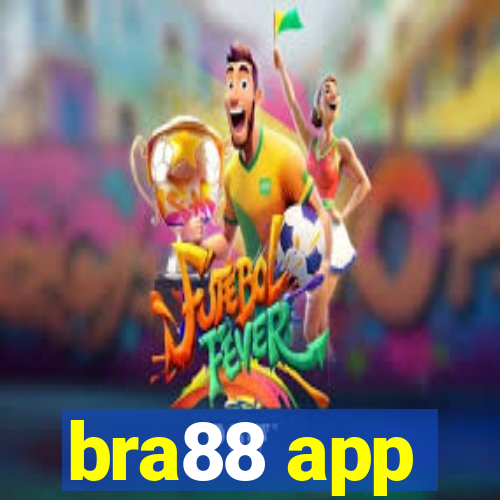 bra88 app