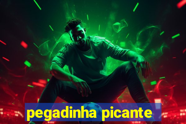 pegadinha picante