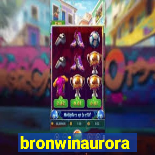 bronwinaurora