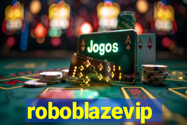 roboblazevip