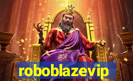 roboblazevip