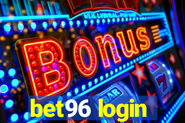 bet96 login