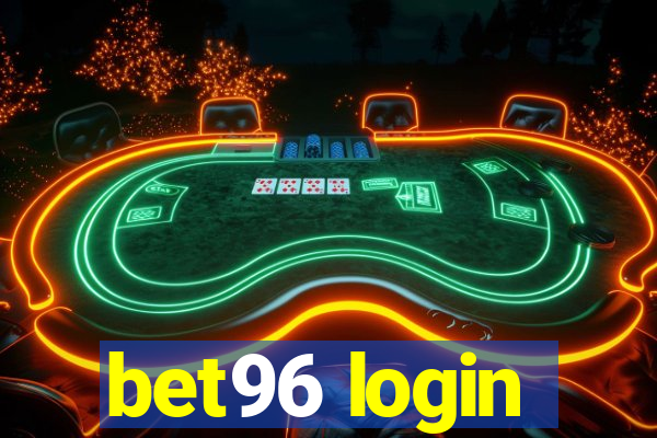 bet96 login