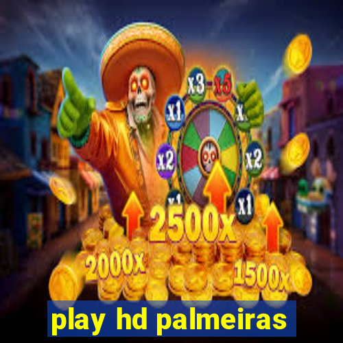 play hd palmeiras