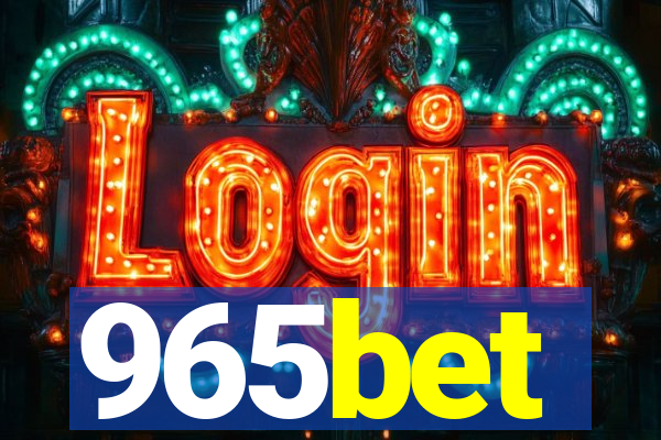 965bet