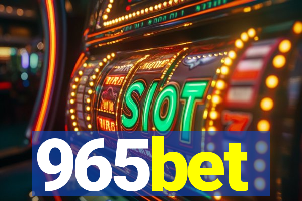 965bet