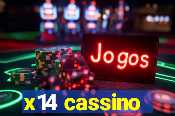 x14 cassino