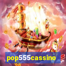 pop555cassino