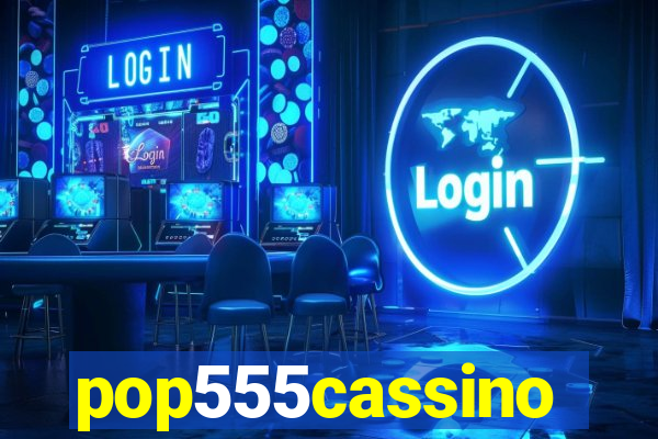 pop555cassino