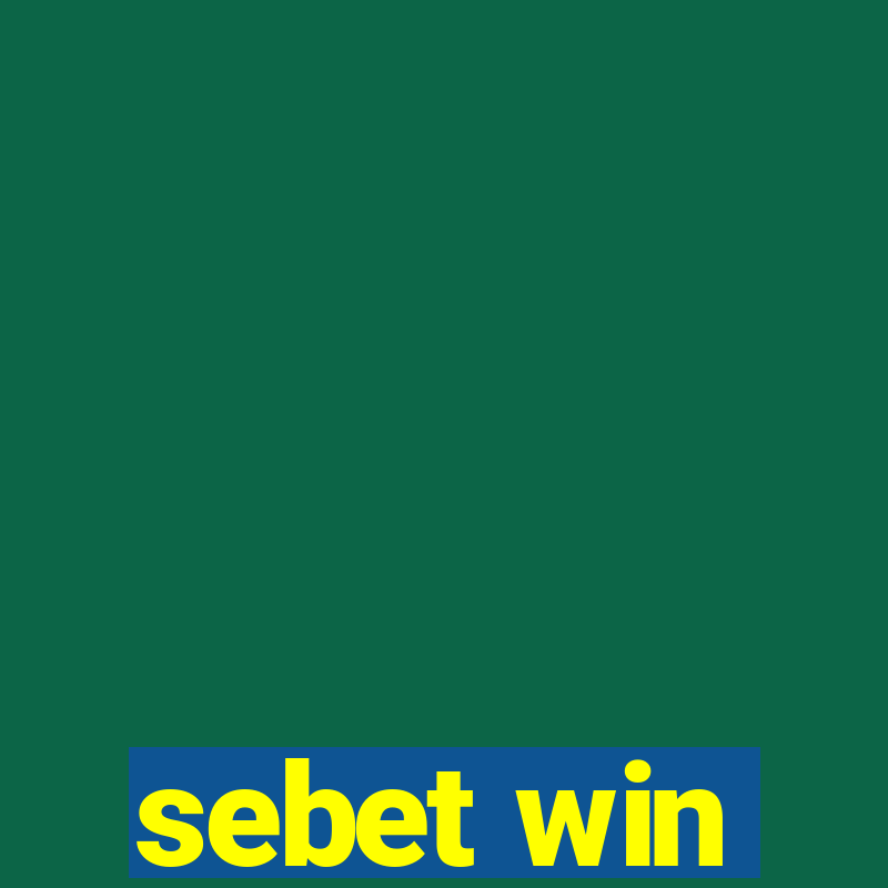 sebet win