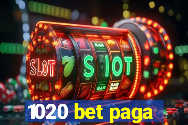 1020 bet paga