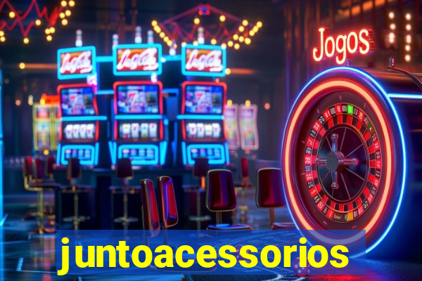 juntoacessorios.com.br