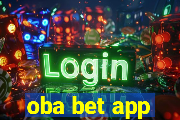 oba bet app