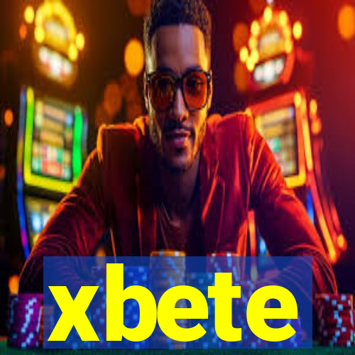 xbete