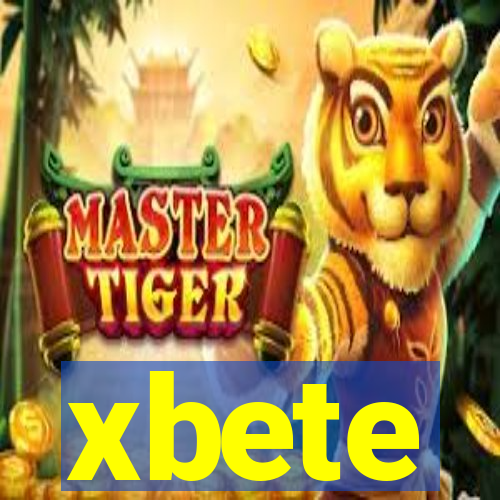 xbete