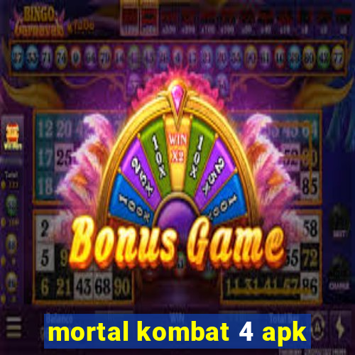 mortal kombat 4 apk