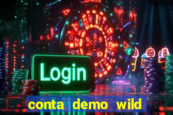 conta demo wild bounty showdown